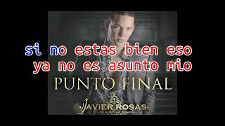 karaoke Javier Rosas - Punto Final