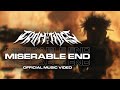 From the tides ft john matalone of vctms  miserable end official music