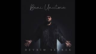 Devrim Seyrek - Beni Unutma  Resimi