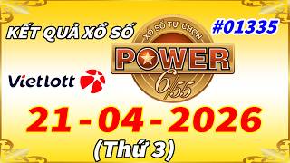 Kết Quả Xổ Số Tự Chọn POWER 6/55 Ngày 21/4/2026 - Vietlott 6/55 - Kỳ Vé #01335 – VIETLOTT