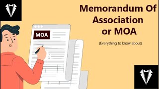 Class 11 Business Studies Chapter 7 | Memorandum of Association - Formation of a Company
