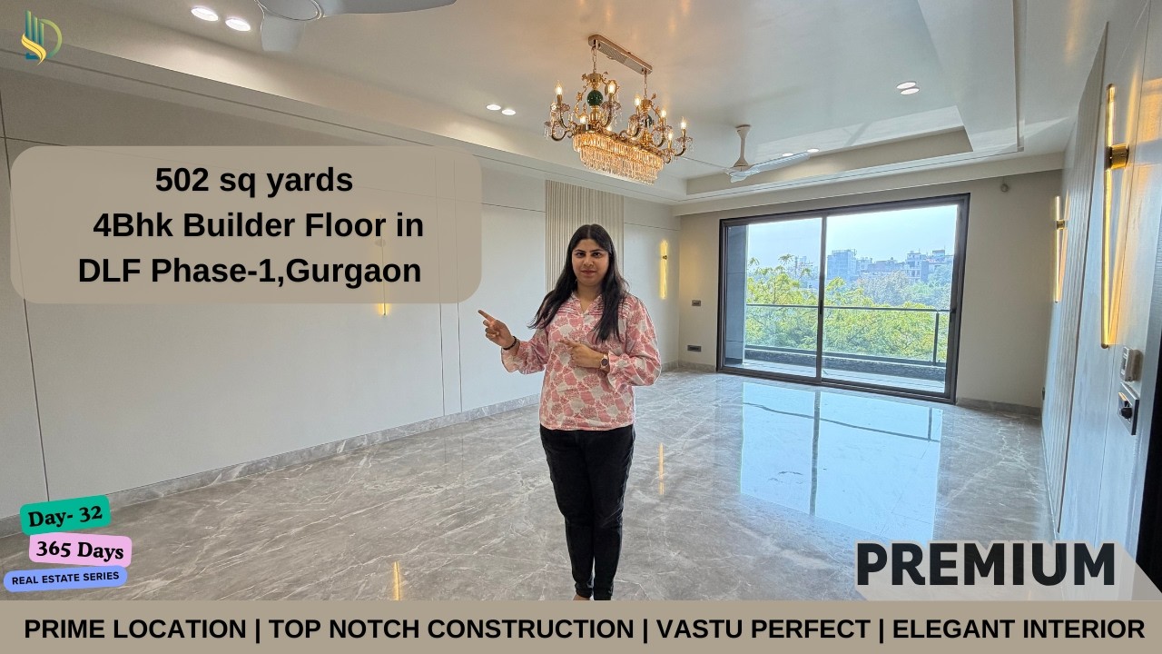 500 sq yd Builder Floor in Gurgaon | 4Bhk Builder floor in DLF Phase-1 | Gurgaon Luxury Floors #dlf1