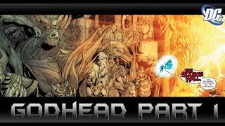 ชายผู้ข้ามผ่านขีดจำกัดของจักรวาล [Godhead Part 1]comic world daily