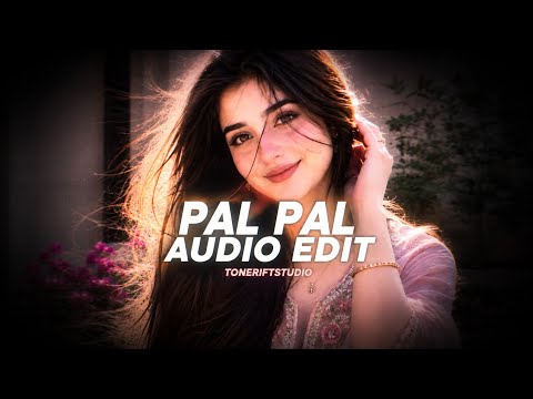 Pal Pal - Afusic, AliSoomroMusic & Talwiinder [edit audio] | Slowed and reverb #hype1 #fyp