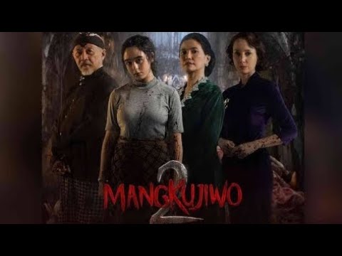 FILM HOROR INDONESIA |  MANGKUJIWO FULL MOVIE @kangfilm1217 @hddmovieofficial