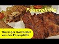 124 - Thüringer Rostbrätel von der Feuerplatte │ Grillspezialität aus Thüringen