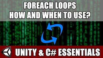 🔍 When and How to Use Foreach Loops in Unity: Tips and Tricks 💡