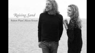 Stick With Me Baby - Robert Plant &amp; Alison Krauss