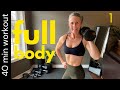 Muscle building dumbbell workout  40 min full body