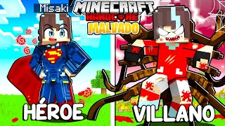 Me Convertí de SUPERHÉROE a VILLANO en Minecraft!