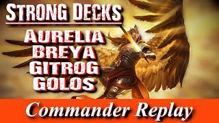 Download lagu Strong Decks Aurelia vs Golos Gitrog Breya Strong Decks Aurelia vs Golos Gitrog Breya