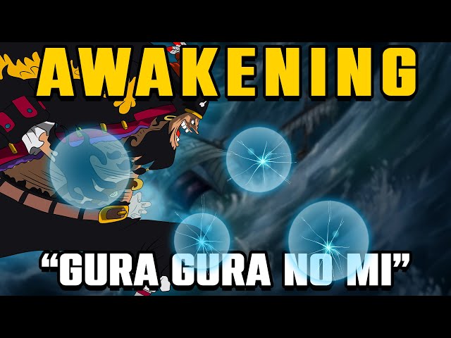 Awakening of Gura Gura no Mi - BiliBili