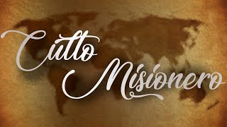 Servicio Especial | Culto Misionero | MMMValencia
