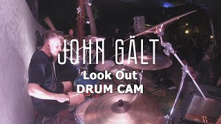 John Gält - Look Out [Andrew Panasyuk] Drum Cam Kharkiv 19.06.2021