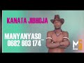 KANATA JIBHOJA MANYANYASO 0682 603 174 PRD MBASHA STUDIO KANATA JIBHOJA MANYANYASO 0682 603 174 PRD MBASHA STUDIO