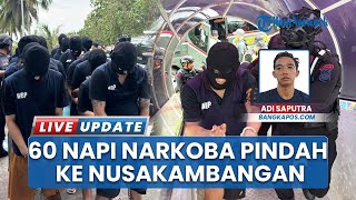 Gegara Narkoba dan Main Ponsel, 60 Narapidana Bangka Belitung Dikirim ke Nusakambangan