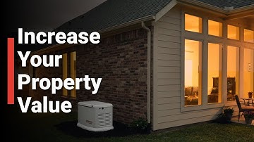 Does a Standby Generator Add Home Value? | Generator Supercenter