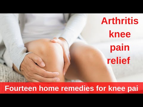 Arthritis knee pain relief | Fourteen home remedies for knee pain