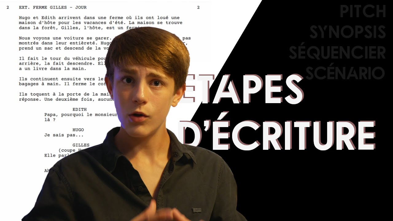 Étapes d'écriture pour avoir un bon scénario. - Écrire un film #1 - YouTube
