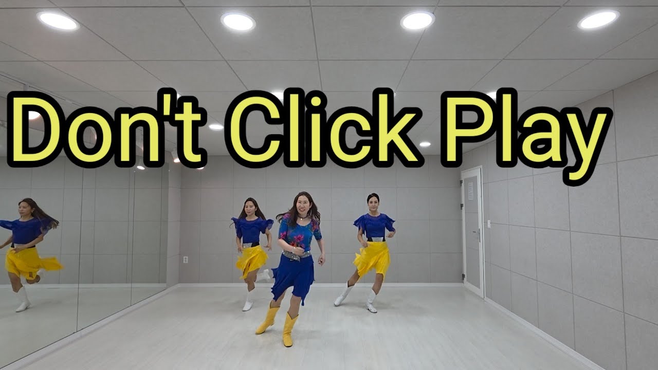 Don't Click Play-Line Dance/Intermediate/이미남 댄스스쿨/대한컨트리협회 인천서구지부장 