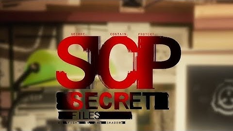 SCP: Secret Files (The Hanged King