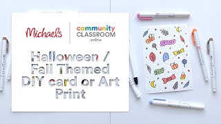 Online Class: Halloween / Fall Themed DIY card or Art Print | Michaels