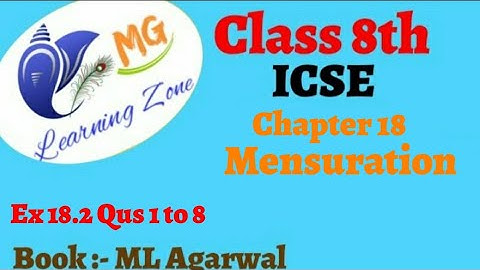 Class 8th ICSE Math Ch 18 Mensuration Ex 18.2 Qus 1 to 8