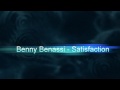 Benny Benassi - Satisfaction. [HQ]