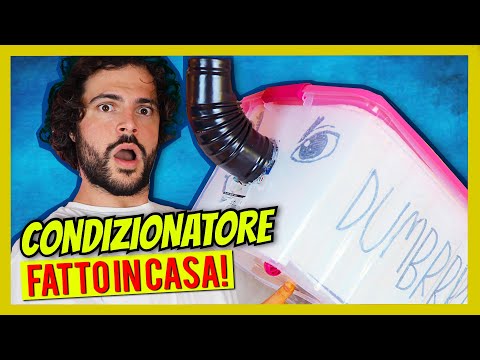 CONDIZIONATORE fatto in CASA (vi presento Dumbrivido)