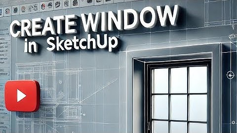 How to Create Window in Sketchup | Tutorial urdu hindi 2025 | Nabeel Architect