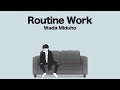 和田みづほ『Routine Work』 ミュージックビデオ