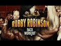 Back Workout with Robby Robinson "The Black Prince"