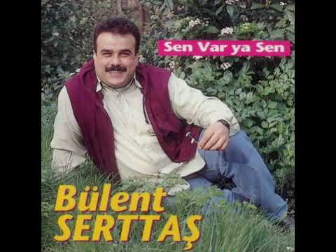 Bülent Serttaş Affedemem Seni