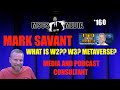 Mark savant  what is w2 w3 meta verse podcast teacher mscs media 160