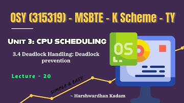 3.4 Deadlock Handling : Deadlock Prevention | MSBTE K Scheme Unit 3 OSY | Simple Explanation |