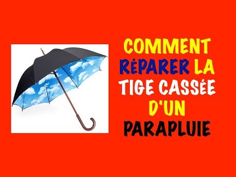 Vidéo: Comment Réparer Un Parapluie