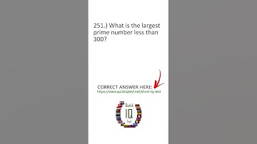 What is the largest prime number less than 300?