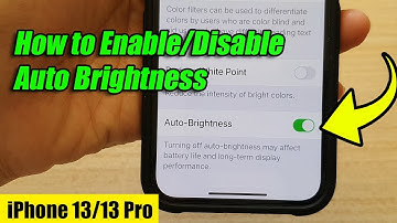 iPhone 13/13 Pro: How to Enable/Disable Auto Brightness