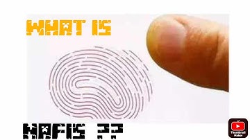 What is NAFIS ? National Automated Fingerprint Identification System and  how it began in India