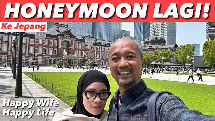HEALING TANPA MODUS BERSAMA ISTRI KE JEPANG