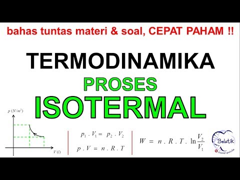 Proses ISOTERMAL - Bahas Tuntas Materi & Soal Lengkap Termodinamika #isotermal #termodinamika