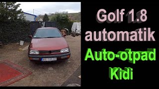 Golf 3 1.8 automatik. Auto-otpad Kidi