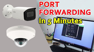 Port Forwarding for IP Camera or DVR - Step-by-step (In Just 5 Minutes)
