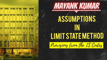 8 Assumptions in Limit State Method