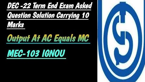 DEC 22 TEE MEC-103 Quantitative Methods Asked Question Solution Carrying 10 Marks IGNOU MA ECO MEC