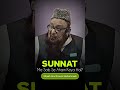 Sunnat Me Sab Se Aham Keya Hai?