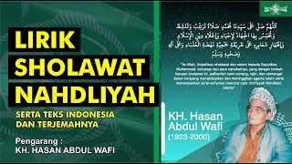 LIRIK SHOLAWAT NAHDLIYAH || TEKS INDONESIA & ARTINYA