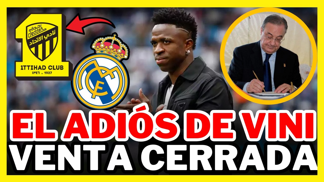 🚨BOMBAZO TOTAL EL MADRID CONFIRMA LA VENTA DE VINICIUS / NOTICIAS DEL REAL MADRID HOY