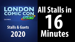 London Comic Con Spring 2020 Saturday All Stalls & Guests