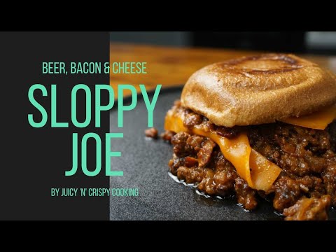 The Ultimate Sloppy Joe - Beer, Bacon & Cheese